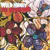 Stream & download Wild Honey