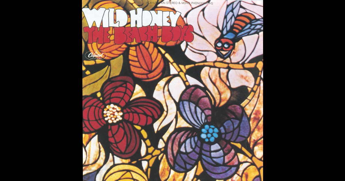 Wild Honey - Album by The Beach Boys - Apple Music Wild Honey - Album by The Beach Boys - Apple Music