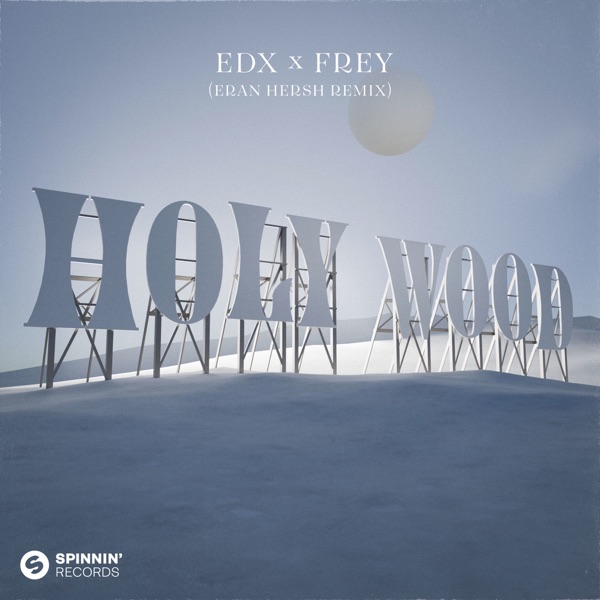 Holy Wood (Eran Hersh Remix) - Single