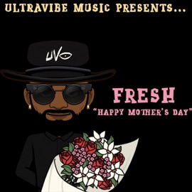 Happy Mothers's Day Kataz & FRESH S.M.P.