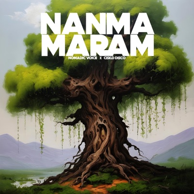 Nanma Maram - Single