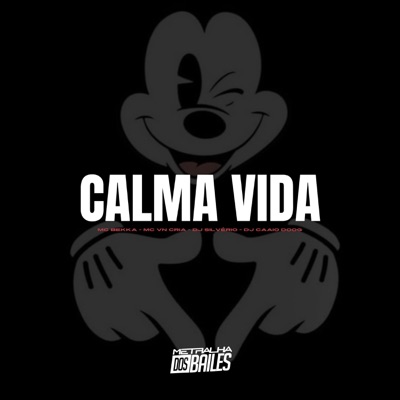 Calma Vida (feat. DJ Caaio Doog) - Single