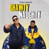 Shawty Naughty - Single