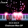 KICK BACK (Chainsaw Man OP) - Fonzi M