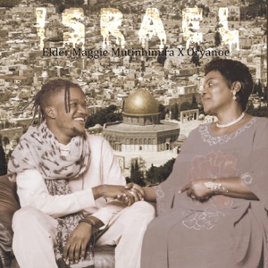 ISRAEL (feat. Maggie Mutinhimira)