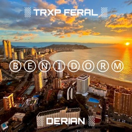 Benidorm Trxp Feral & Derian