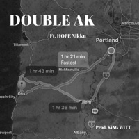 Double Ak (feat. HOPE Nikku) - Single - KiNG WiTT