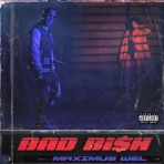 Bad Bi$h - Single