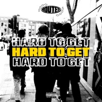 Hard To Get - Single - ROUTE11