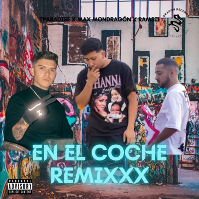 En el Coche (feat. Tparadise & Ramsii) [Remix] - Single