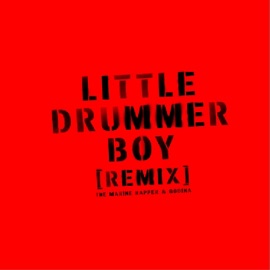 Little Drummer Boy Too the Marine Rapper & GODINA