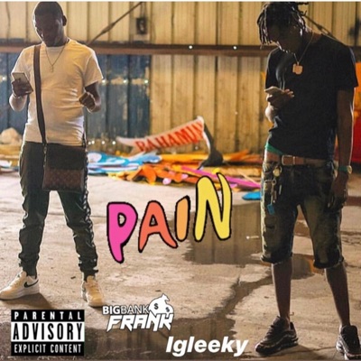 pain (feat. IG Leeky) - Single