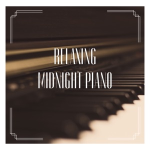 Relaxing Midnight Piano