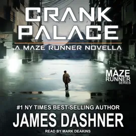 Crank Palace (Maze Runner)