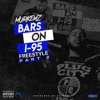 Bars on I-95 Freestyle part 2 - Single