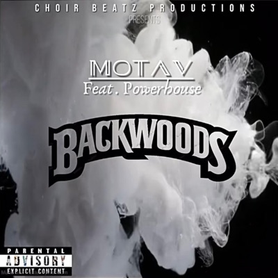 Backwoods (feat. Mr. Powerhouse) - Single