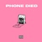 Phone Died - PinkHairProducer lyrics