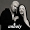 Unholy - Sam Smith & Kim Petras lyrics
