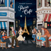 Putumayo Presents Paris Café - Verschiedene Interpret:innen