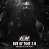 Stream & download Out of Time 2.0 (Bastard Pac Aew Theme) - Single