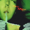 Come Apart - Single