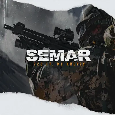 Listen to SEMAR - Single by 22C [Comandos]