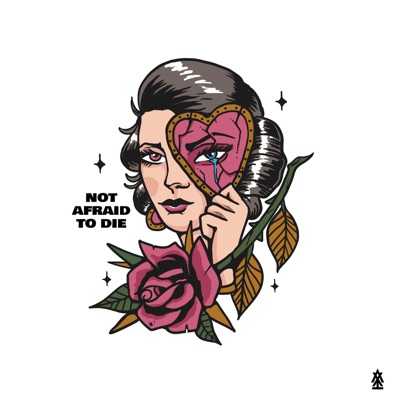 Not Afraid To Die - Single