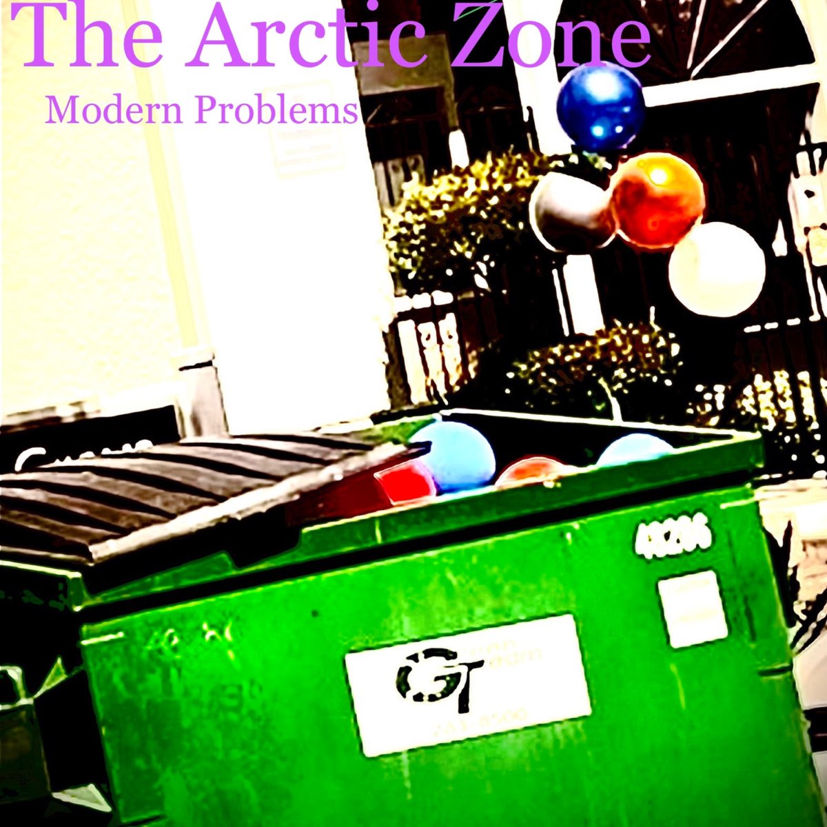 ‎Modern Problems - Album by The Arctic Zone - Apple Music