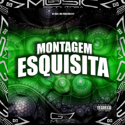 Montagem Esquisita - Single