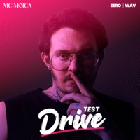 Test Drive - Single - MC Moica, Zero & Wav