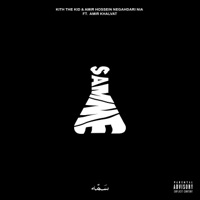 SAMMe (feat. Amir Khalvat) - Single - Kith the Kid & Amir Hossein Negahdari Nia