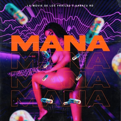La Movie X Habacurd (Mana) - Single