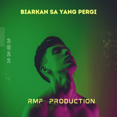 Biarkan Sa Yang Pergi - Single