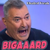 BIGAAARD - Khaled Freak
