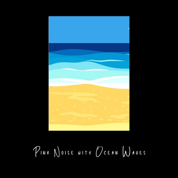 Pink Noise with Ocean Waves, Loopable