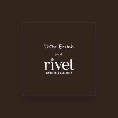 Listen to Peter Errich, watch music videos, read bio, see tour dates & more!