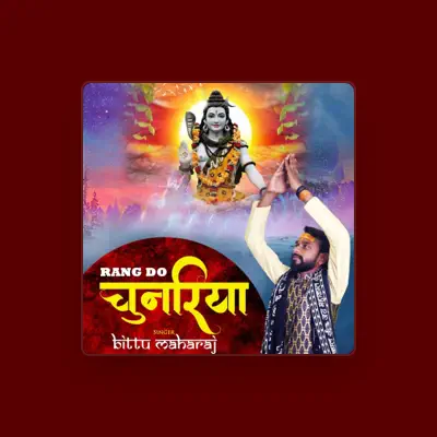 Listen to Bittu maharaj, watch music videos, read bio, see tour dates & more!