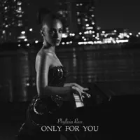 ONLY FOR YOU