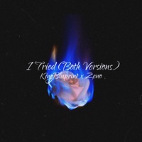 I Tried (Blu Bundle) - Single - KingBluprint