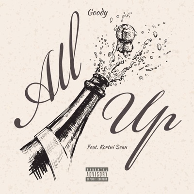 All Up (feat. Kortni Sean) - Single