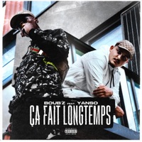 Ça fait longtemps (feat. Yanso) - Single - BOUB'Z
