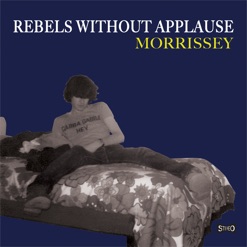 REBELS WITHOUT APPLAUSE cover art