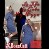 #Bosscatt