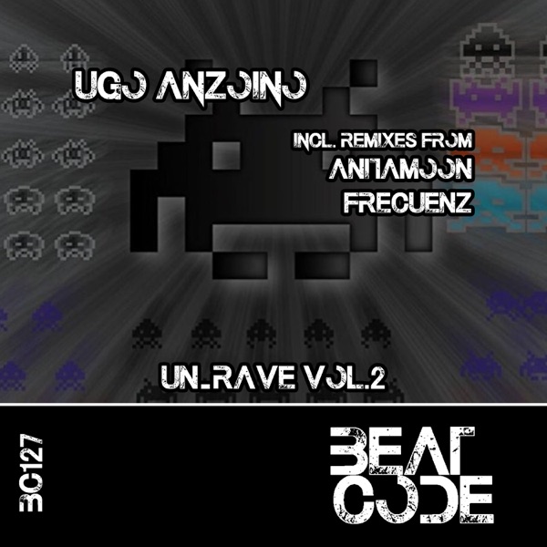 UN_RAVE, Vol. 2 - Single