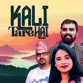 Kali Tare Hai Jeeban Kandel, Sunita Budha Chhetri & Ganesh Adhikari