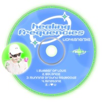 Healing Frequencies - EP - LICHTENERGIE