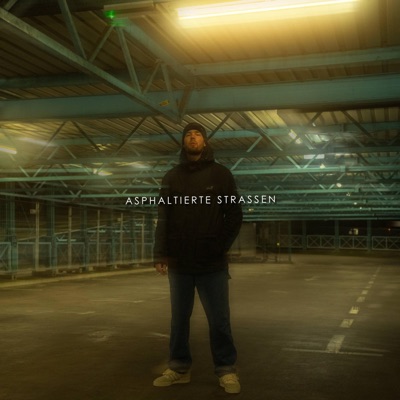 Asphaltierte Straßen (feat. DavidGoliath) - Single