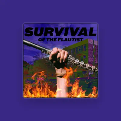 Listen to Survival Of The Flautist, watch music videos, read bio, see tour dates & more!