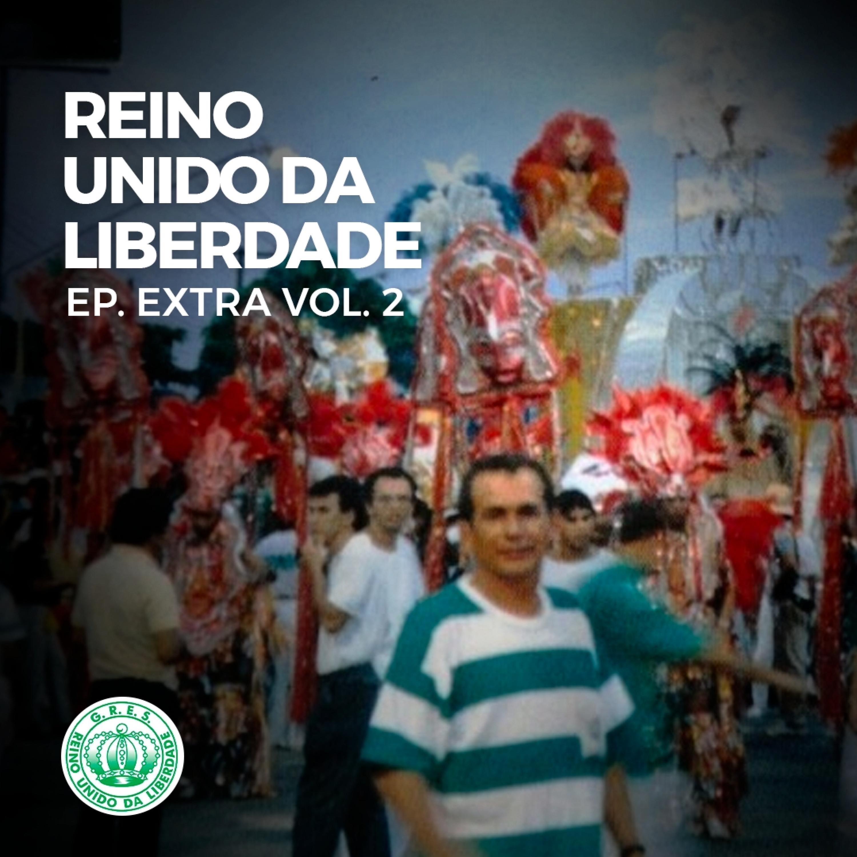 Coletânea Reino Unido da Liberdade, Ep. Extra Vol. 2 - EP