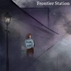 Frontier Station - Denim Jacket (feat. Esther Shelley)